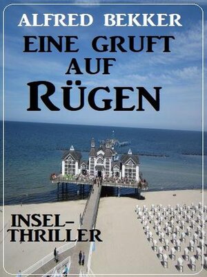 cover image of Eine Gruft auf Rügen